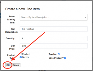 Location of the "OK" button which saves the line item to the work order.